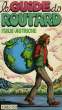 LE GUIDE DU ROUTARD 1982/83: ITALIE, AUTRICHE. COLLECTIF