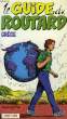 LE GUIDE DU ROUTARD 1987/88: GRECE. COLLECTIF