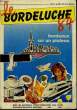 LE BORDELUCHE 84. COLLECTIF