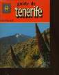 GUIDE DE TENERIFE. COLLECTIF