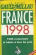 GUIDE FRANCE 1998. GAULT-MILLAU