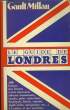 LE GUIDE LONDRES. GAULT-MILLAU