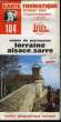 IGN, CARTE TOURISTIQUE 1:250000, n°104, LORRAINE ALSACE-SARRE. COLLECTIF
