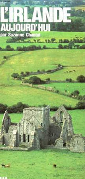 L'IRLANDE AUJOURD'HUI. SUZANNE CHANTAL