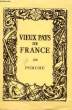 VIEUX PAYS DE FRANCE N°26 PERCHE. COLLECTIF