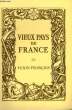 VIEUX PAYS DE FRANCE N°50 VEXIN FRANCOIS. COLLECTIF
