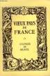 VIEUX PAYS DE FRANCE N°71 COMTE DE BUEIL. COLLECTIF