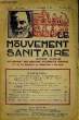 Le Mouvement Sanitaire. N°102. DOURIEZ & COLLECTIF