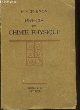 Précis de Chimie Physique.. VIGNERON H.