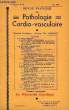 Revue Pratique de Pathologie Cardio-Vasculaire. N°16, 4ème année : La Myocardie alcoolique.. VITAL LASSANCE Dr. & COLLECTIF