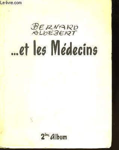 ... et les Médecins.