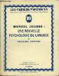 Les Cahiers d'Occident N°10, 1ère année. Marcel Jousse : Une nouvelle psychologie du Langage. GROSS René, LEFEVRE Frédéric & COLLECTIF