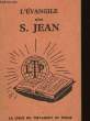 L'Evangile selon Saint-Jean.. COLLECTIF