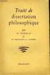 Traité de dissertation philosophique.. DOROLLE M. et DREYFUS LE FOYER