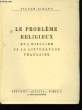 Le problème religieux et l'histoire de la Littérature Française.. GIRAUD Victor