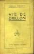 Vie de Grillon. DERENNES Charles