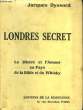 Londres Secret.. DYSSORD Jacques