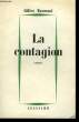 La contagion. TAURAND Gilles