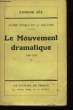 Le Mouvement Dramatique 1930 - 1931. SEE Edmond