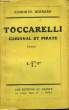 Toccarelli, Cardinal et Pirate. BERNARD Edmonde