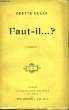 Faut-il ... ?. DULAC Odette