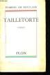 Tailleforte.. DE MONTCLAUR Humbert