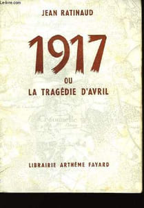 1917 ou la tragédie d'Avril