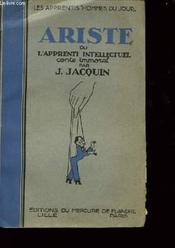 Ariste ou l'apprenti intellectuel.. JACQUIN J.