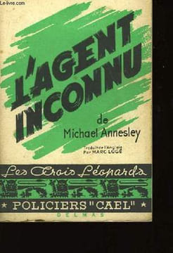 L'Agent Inconnu.. ANNESLEY Michael.