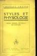 Styles et Physiologie. CHASSE Charles