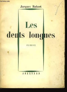 Les dents longues