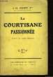 La Courtisane passionnée. ROSNY J.-H.