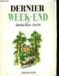 Dernier week-end (The Lardners and the Laurelwoods). KAYE-SMITH Sheila