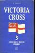 Victoria Cross. 3 héos de la marine Anglaise.. COMMANDANT VULLIEZ