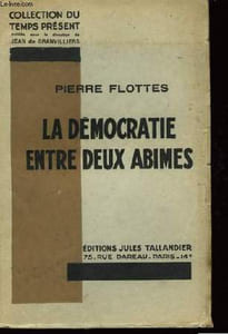 La démocratie entre deux abimes.