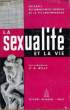 La Sexualité et la Vie.. WILLY Dr A.