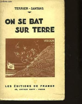 On se bat sur terre. TERRIER-SANTANS