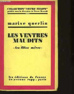 Les ventres maudits. Les Filles Mères.