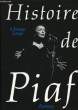 Histoire de Piaf.. LANGE Monique