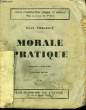 Morale Pratique.. FOULQUIE Paul