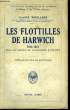 Les Flotilles de Harwich 1914 - 1918. WOOLLARD Claude