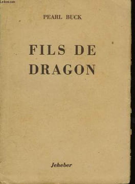 Fils de Dragon. BUCK Pearl