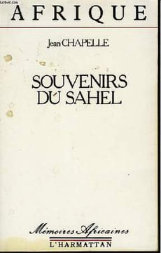 Souvenirs du Sahel. CHAPELLE Jean