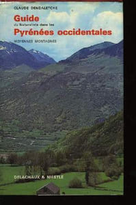 Guide du Naturaliste dans les Pyrénées Occidentales. TOME I : Moyennes Montagnes.