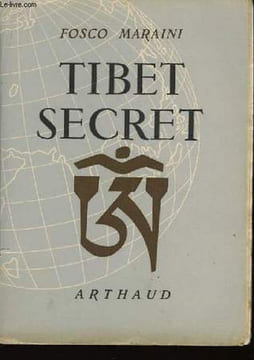 Tibet Secret (Segreto Tibet).. MARAINI Fosco