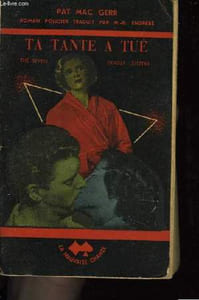 Ta Tante a Tué. (The seven deadly sisters).