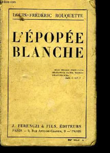 L'épopée blanche.