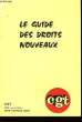 Le Guide des Droits Nouveaux.. CGT