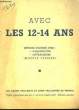 Avec les 12 - 14 ans.. COLLECTIF