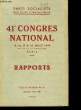 41ème congrès national. Rapport. Bulletin intérieur N°42. PARTI SOCIALISTE & MOLLET Guy